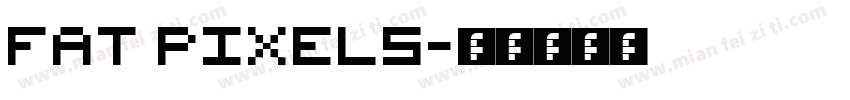 Fat Pixels字体转换